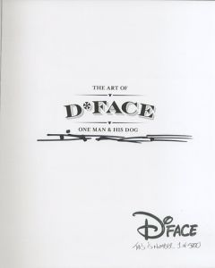 「THE ART OF D*FACE one of man&His Dog / D*FACE ディーフェイス」画像1