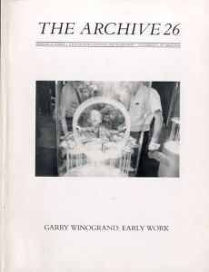 The Archive 26　Garry Winogrand：EarlyWork／Garry Winogrand ゲイリー・ウィノグランド（／)のサムネール