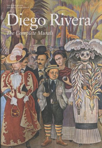 Diego Rivera The Complete Murals ディエゴ リベラ コンプリート ミューラル Diego Rivera ディエゴ リベラ 解説 編集 Luis Martin Lozano Juan Rafael Coronel Rivera 小宮山書店 Komiyama Tokyo 神保町 古書 美術作品の販売 買取