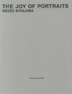 「The Joy of Portraits 全2冊揃 / 北島敬三 Keizo KItazima」画像1