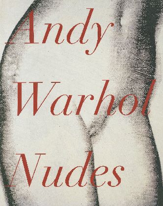 「Andy Warhol Nudes / Andy Warhol　アンディ・ウォーホル」メイン画像