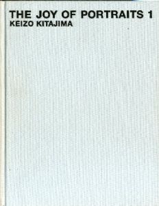 「The Joy of Portraits 全2冊揃 / 北島敬三 Keizo KItazima」画像2