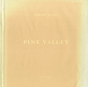 PINE VALLEY／Robert Adams　ロバート・アダムス（／)のサムネール