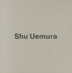 Shu Uemura The Man Who Transformed The Face And The World Of Cosmetics【未開封/Un Opened】 / 著:中塚大輔　監修:植村佐 / text:Daisuke Nakatsuka supervision:Tasku Uemura
