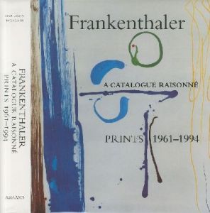 Frankenthaler : A Catalogue Raisonne Prints 1961-1994 フランケンサーラ―のサムネール