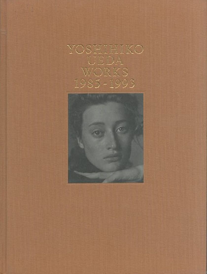 写真集 上田義彦 WORKS 1985-1993絶版希少珍品