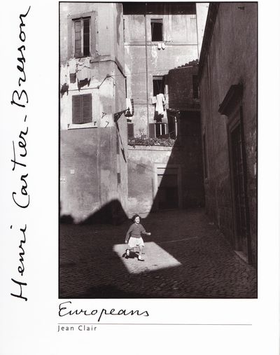 Europeans / Henri Cartier-Bresson アンリ・カルティエ=ブレッソン 