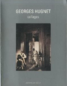 GEORGES　HUGNET　collagesのサムネール