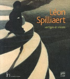 Leon Spilliaert : Vertiges et visions レオン・スピリアールトのサムネール