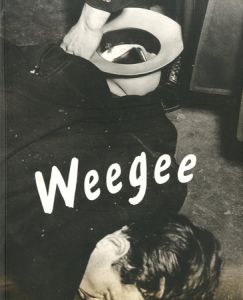 Weegee  Dans la collection Berinson／Weegee ウィージー（／)のサムネール
