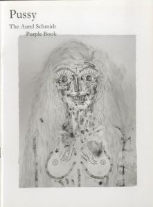 Pussy The Aurel Schmidt Purple Bookのサムネール