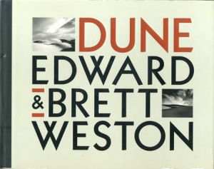 ／写真：エドワード・ウェストン　ブレット・ウェストン（DUNE／Photo:Edward and Brett Weston)のサムネール