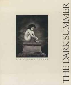 THE DARK SUMMER / BOB CARLOS CLARKE　ボブ・カルロス・クラーク