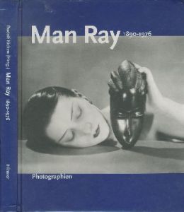 マン・レイ 1890-1976／写真：マン・レイ  編：ロニー・ヴァン・デ・ヴェルデ（Man Ray 1890-1976／Photo: Man Ray Edit: Ronny Vande Velde)のサムネール