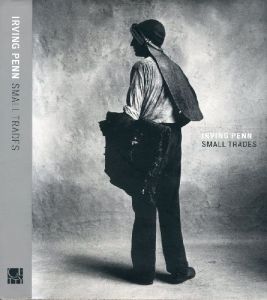 SMALL TRADES／アーヴィング・ペン（SMALL TRADES／Irving Penn )のサムネール