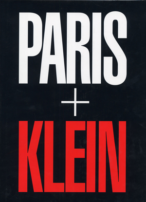 「PARIS＋KLEIN / Author: William Klein　」メイン画像