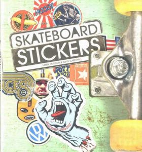Skateboard Stickers /  Steve Cardwell , Mark Munson