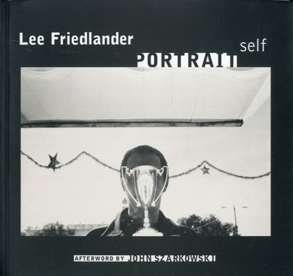 「self PORTRAIT / Lee Friedlander  」メイン画像