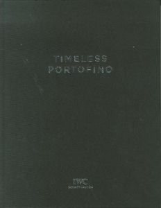 TIMELESS PORTOFINO／ピーター・リンドバーグ（TIMELESS PORTOFINO／Peter Lindbergh)のサムネール