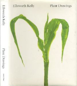 Ellsworth Kelly : Plant Drawings 1948-2010／Ellsworth Kelly エルズワース・ケリー  Text: Marla Prather Michael Semff（／)のサムネール