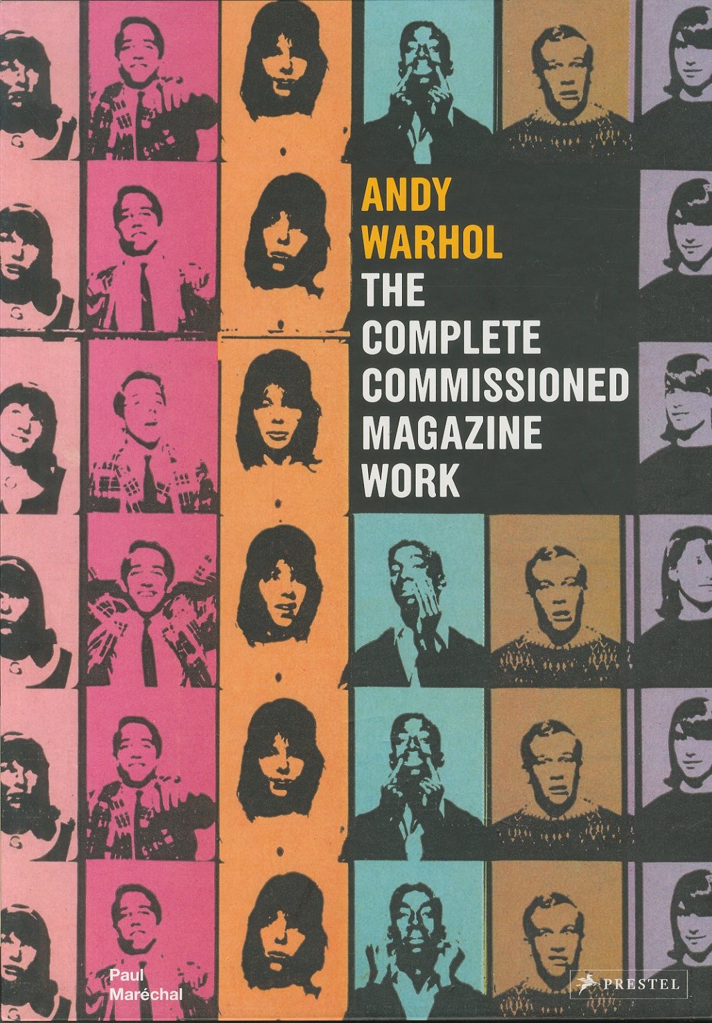 「THE COMPLETE COMMISSIONED MAGAZINE WORK / Andy Warhol」メイン画像