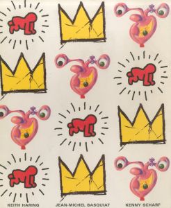 IN YOUR FACE / KEITH HARING, JEAN-MICHEL MABASQUIAT, KENNY SCHARF