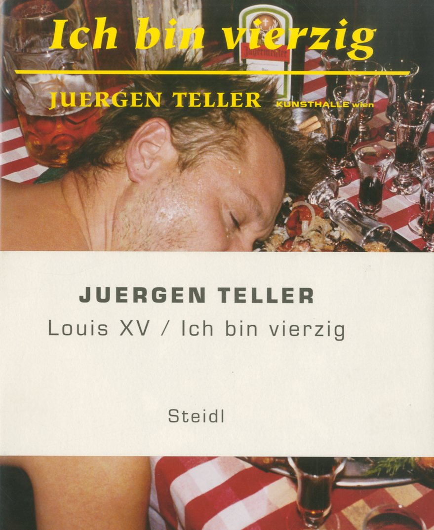 「LOUIS XV/Ich bin vierzig / Juergen Teller 」メイン画像