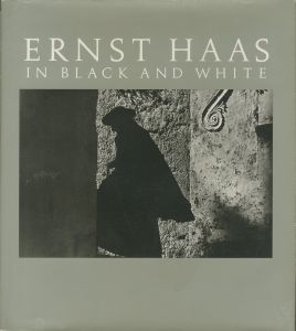 ／エルンスト・ハース（ERNST HAAS IN BLACK AND WHITE／Ernst Haas)のサムネール