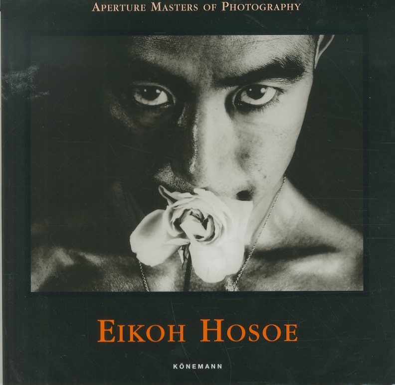 「Aperture Masters of Photoraphy EIKOH HOSOE / Eikoh Hosoe」メイン画像
