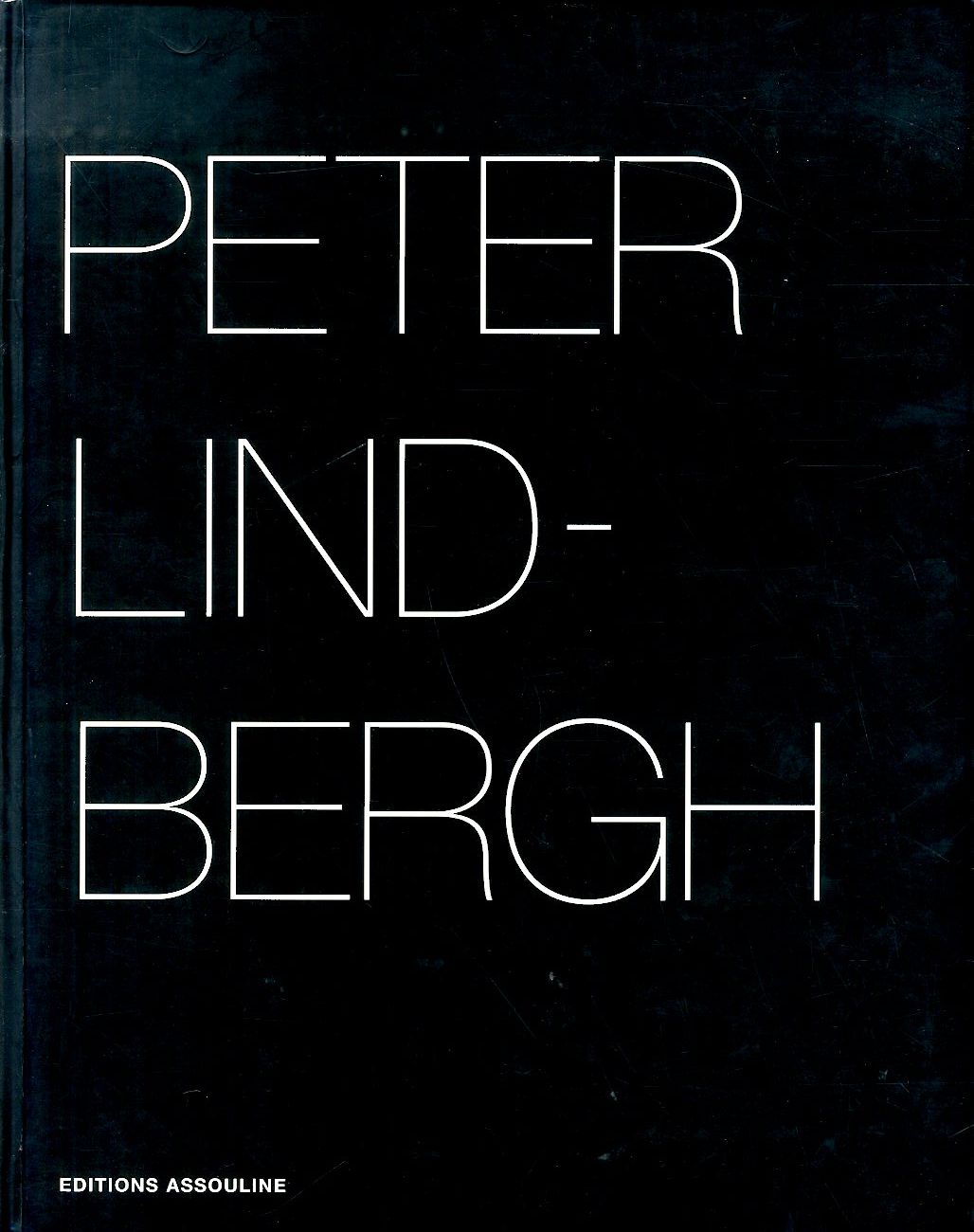 「PETER LINDBERGH: SELECTED WORK 1996-1998 / Peter Lindbergh」メイン画像