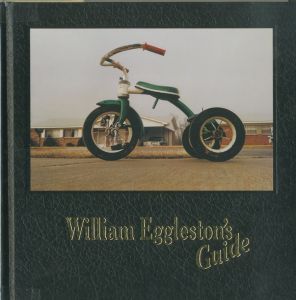 William Eggleston's Guide / William Eggleston
