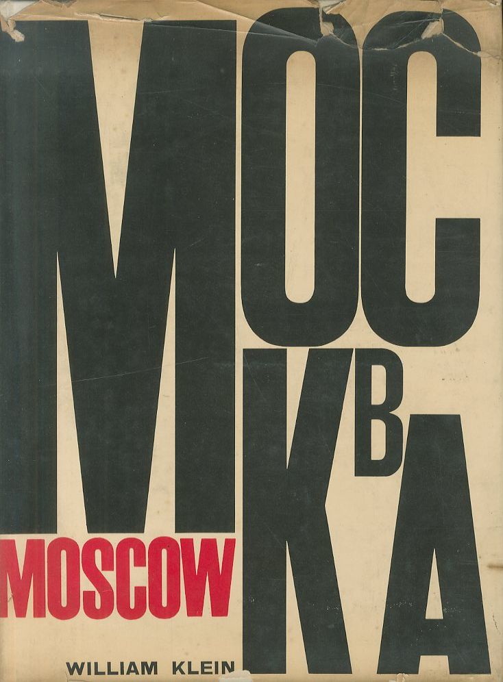 「MOSCOW / William Klein　」メイン画像