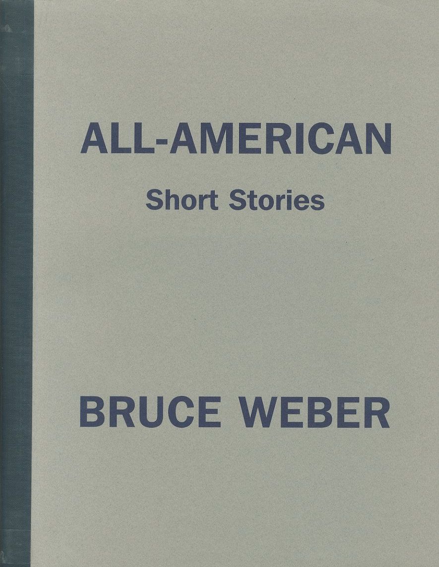 「ALL-AMERICAN short stories / Bruce Weber」メイン画像