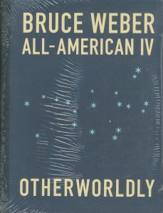 ／ブルース・ウェーバー（ALL-AMERICAN Ⅳ OTHERWORLDLY／Bruce Weber )のサムネール