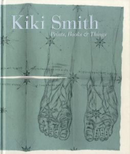 ／キキ・スミス（Kiki Smith: Prints, Books & Things／Kiki Smith)のサムネール