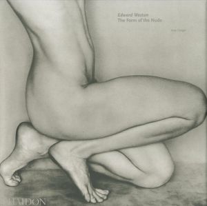 ／エドワード・ウエストン（The Form of the Nude／Edward Weston )のサムネール