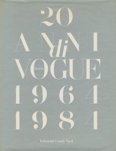 20 ANNI DI VOGUE ITALIA 1964-1984