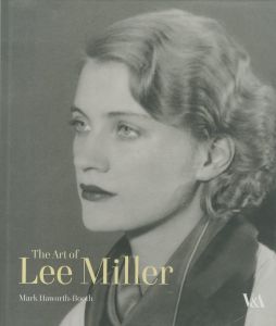 The Art of Lee Miller / Lee Miller