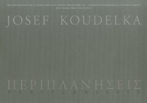 ／ジョセフ・クーデルカ（PERIPLANISSIS　following Ulysses' Gase／JOSEF KOUDELKA )のサムネール