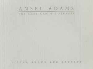 「The American Wilderness / Ansel Adams」画像1