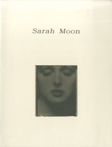 Sarah Moon／サラ・ムーン（Sarah Moon／Sarah Moon)のサムネール