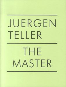 THE MASTER vol. 2／ユルゲン・テラー（THE MASTER vol. 2／Juergen Teller)のサムネール