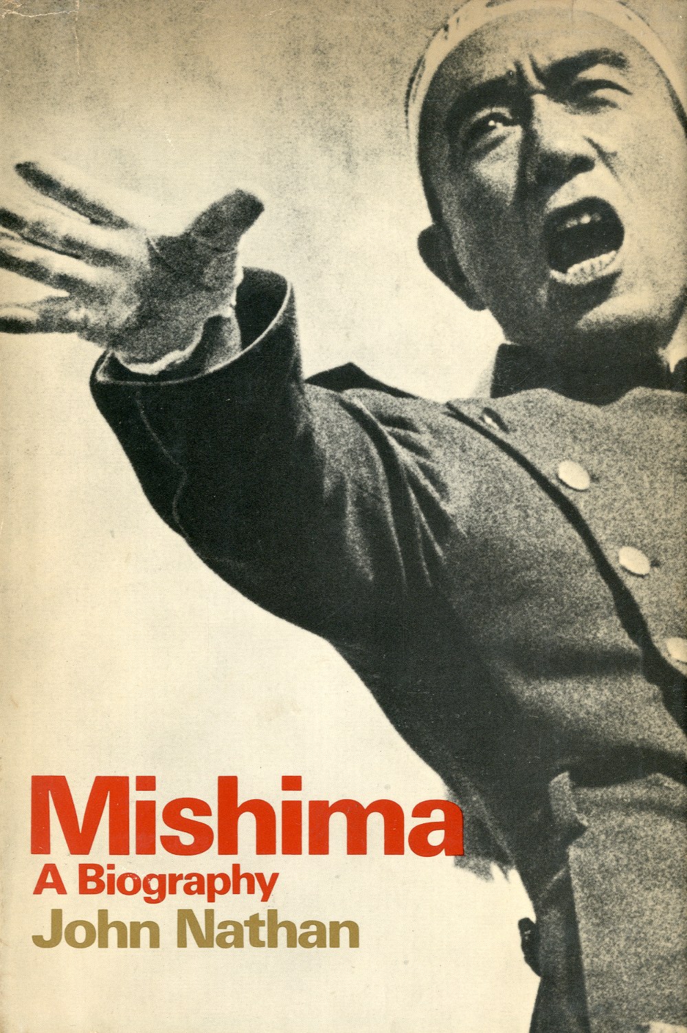 「MISHIMA: a biography / John Nathan」メイン画像
