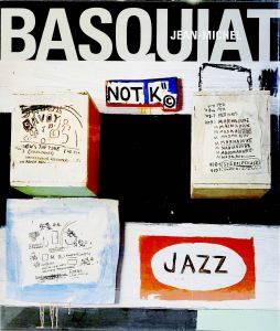 ジャン＝ミシェル・バスキア ：カタログ レゾネ／ジャン＝ミシェル・バスキア（Jean - Michel Basquiat : Catalogue Raisonne／Jean - Michel Basquiat)のサムネール