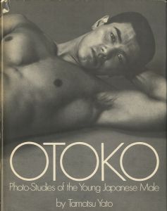 OTOKO　Photo-studies of the young Japanese male／矢頭保（OTOKO　Photo-studies of the young Japanese male／Tamotsu Yato)のサムネール