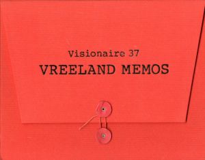 ヴィジョネア No.37: ブリーランド・メモス／ダイアナ・ブリーランド（VISIONAIRE No.37: Vreeland Memos／Dian　Vreeland)のサムネール