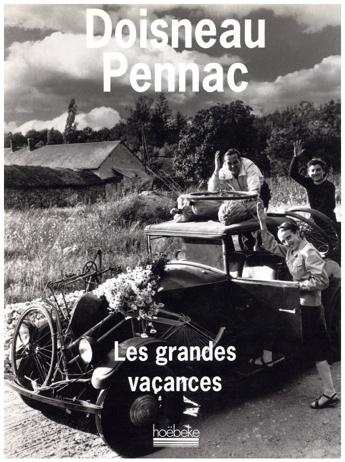 「Doisneau Pennac Les grandes vacances / Photo: Robert Doisneau Text: Daniel Pennac」メイン画像