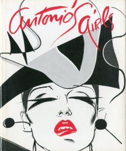 ANTONIO's GIRLS / Antonio Lopez