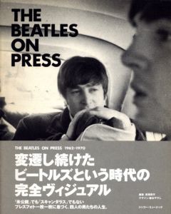 THE BEATLES ON PRESS /  編：高橋周平