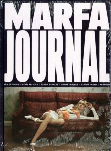 MARFA JOURNAL #5 / Alexandra Gordienko